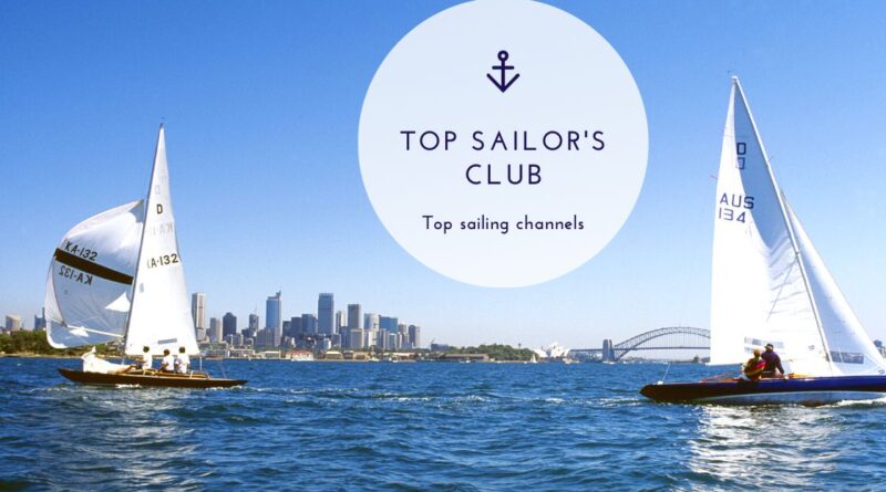 Top 10 Sailing YouTube Channels